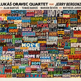 CD Hope Lukas Oravec Quartet feat Jerry Bergonzi (Tomas Baros, Alan Bartus, Marian Sevcik)