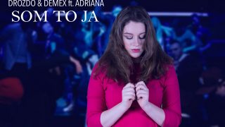 Predstavujeme najnovší singel spolupráce Drozďo & Demex ft. Adriana - Som to ja BOMBING 6