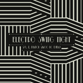 Electro Swing Night @Dunaj~Bar BOMBING
