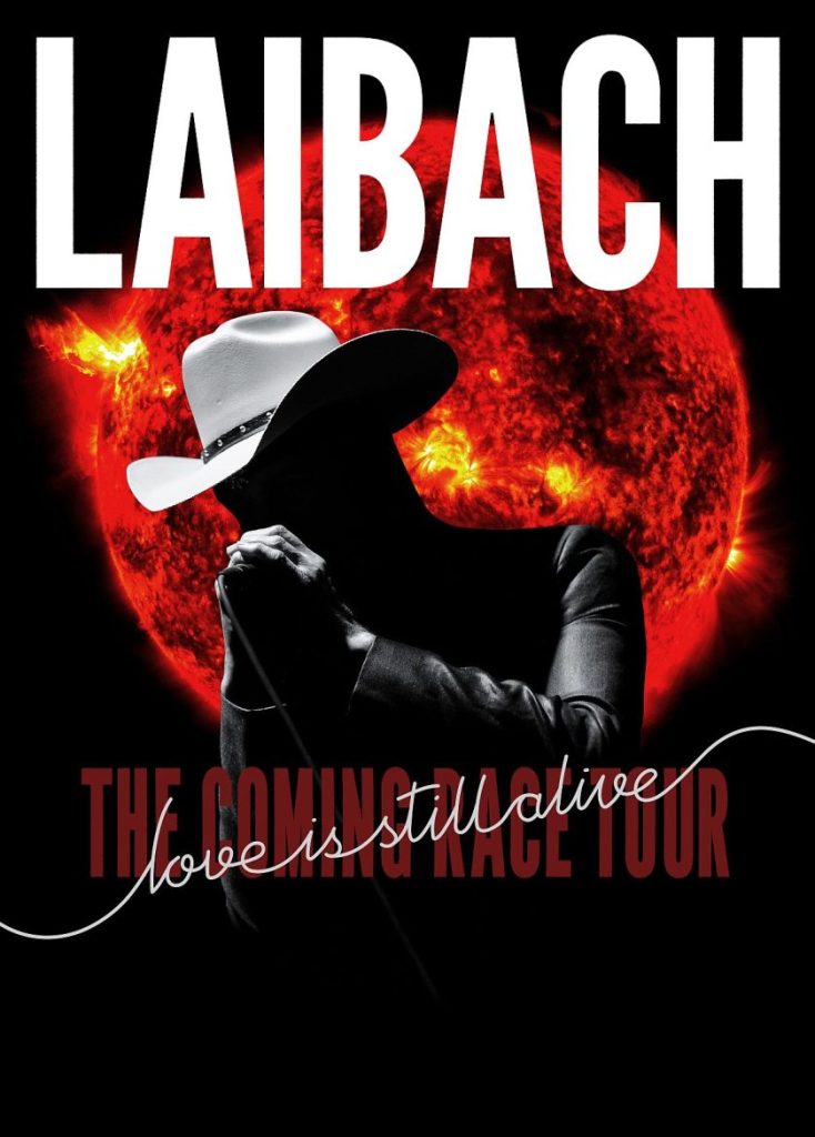 Laibach LoveIsStilAliveTour poster1200
