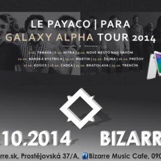 Para a Le Payaco idú na turné: Nenechajte si ujsť koncertnú lahôdku jesene BOMBING