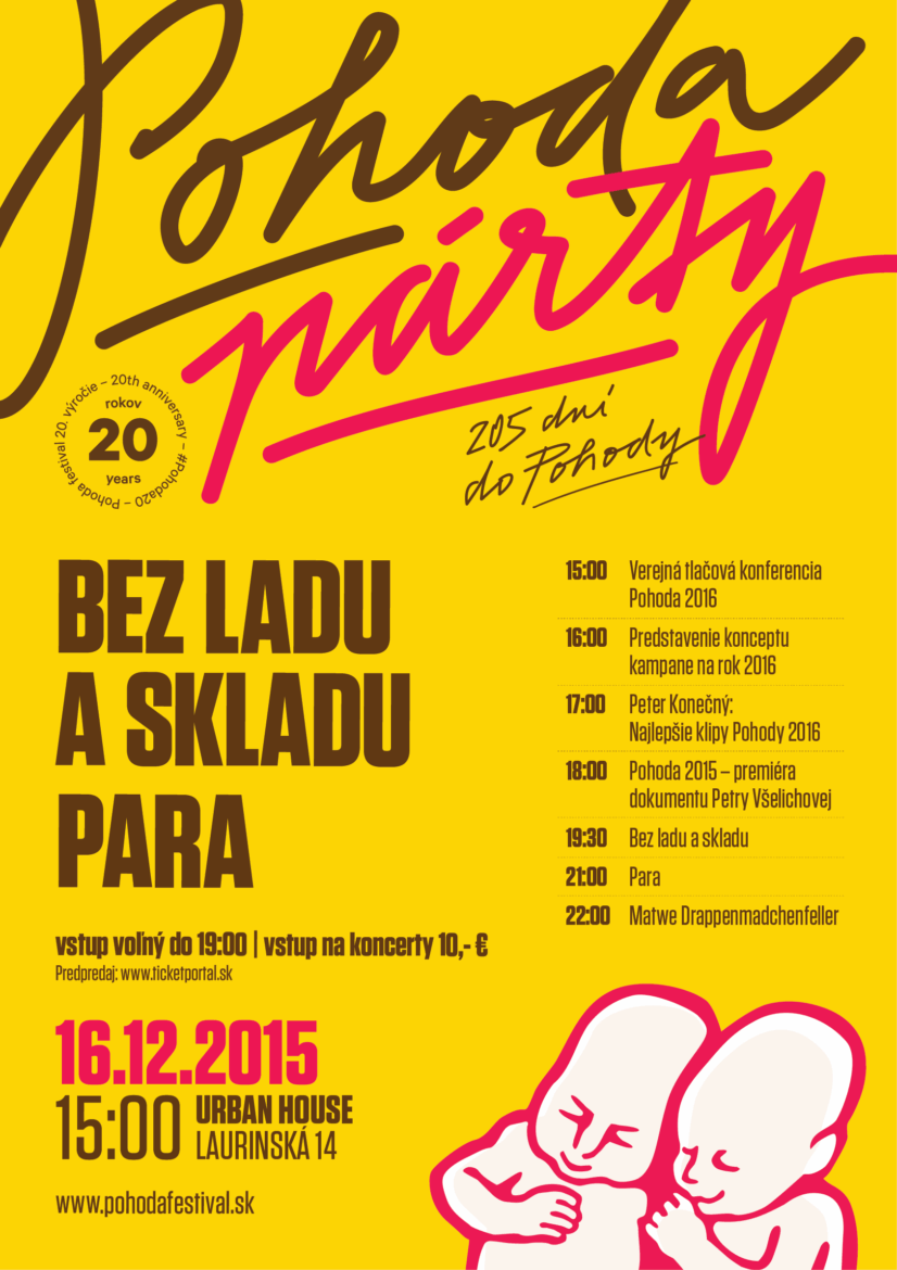 POHODA PARTY – BEZ LADU A SKLADU & PARA A NOVINKY POHODY 2016 BOMBING