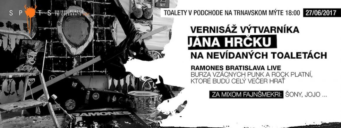 ZMENA TERMÍNU ! Punková galéria v mestských záchodoch? Príďte si vychutnať pokračovanie SPOTS eventov... BOMBING