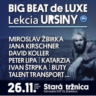 BIG BEAT DELUXE   - Lekcia Ursiny - pocta Dežovi Ursinymu BOMBING