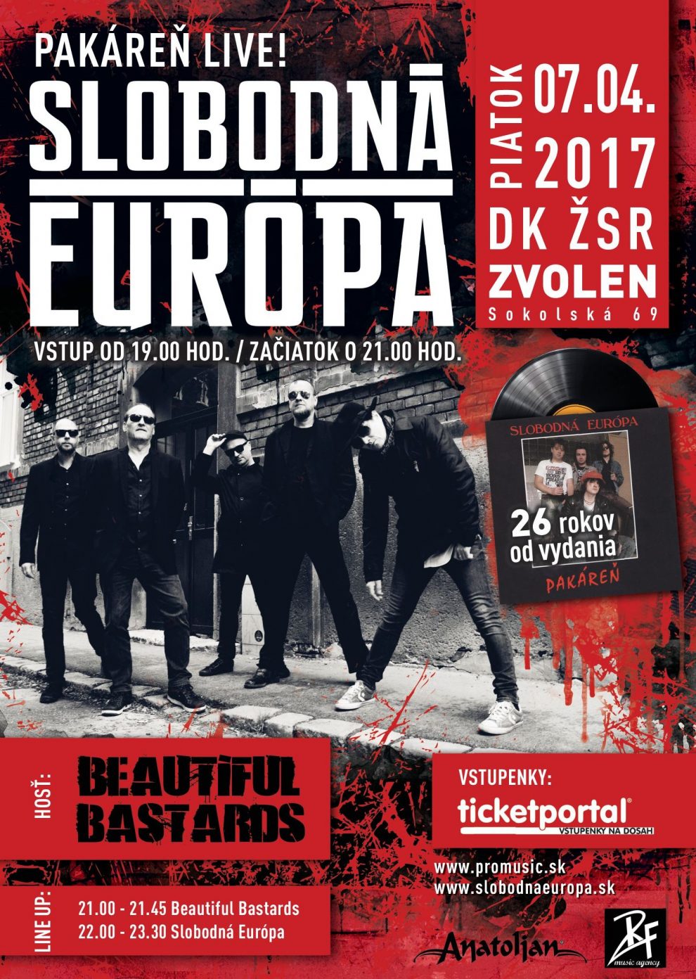 Skupinu Slobodná Európa v roku 2017 čakajú na jar tri koncerty s programom „Pakáreň Live!“, v lete pár festivalov,na jeseň koncert v Londýne a minitour s kapelou Para BOMBING 5
