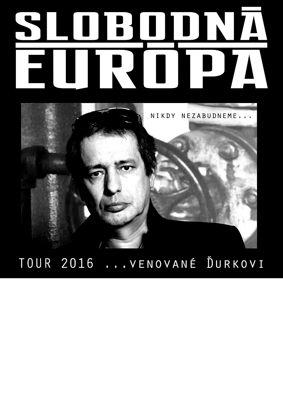 Skupina Slobodná Európa vyráža na celoročné koncertné turné venované jej zosnulému bubeníkovi! BOMBING 1