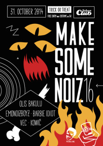 SEX, HORROR & ROCK’n’ROLL ovládnu strašidelné vydanie Make Some Noiz už tento piatok v Nu Spirit Clube BOMBING