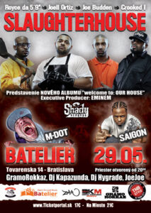 Slaughterhouse - Saigon - M-DOT in Bratislava - 29.05.2012 BOMBING