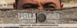 Torula - Z KANÁLA HORE ** new album BOMBING